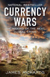 Jim Rickards Is Also The Author Of The National Best Seller "Currency Wars"