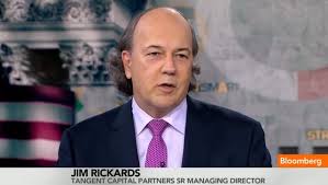 Jim Rickards Has Been Seen On Bloomberg, CNN, And CNBC, AS Well As Other Business Channels